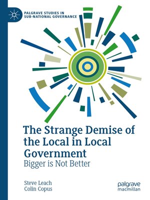 cover image of The Strange Demise of the Local in Local Government